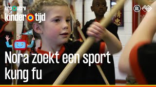 Kung Fu | Nora zoekt een sport (Kindertijd KRO-NCRV)