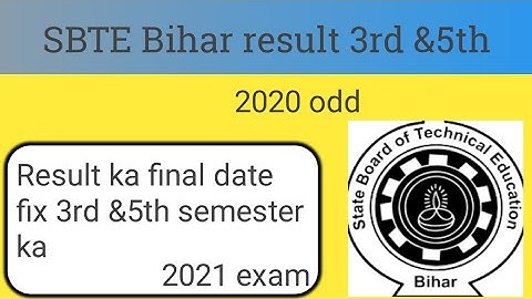 SBTE Bihar result 3rd and 5th semester ka