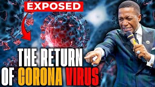 EXPOSED 🚨 The Exact Day COVID Is Coming Back | Prophet Uebert Angel