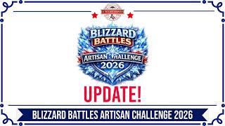 Blizzard Battles Artisan Challenge 2026 Update!
