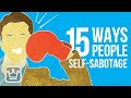 15 Ways People Self SABOTAGE