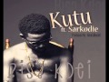 Bisa Kdei - Kutu ft Sarkodie