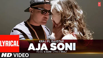 LYRICAL: Aja Soni: KRAJ Feat. RAXSTAR (Full Video Song) | New Punjabi Song 2022 | T-Series