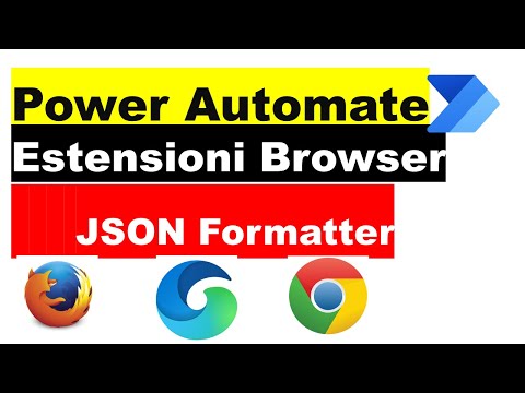 Power Automate  estensioni Browser Json Formatter Firefox Edge Chrome | Macraris