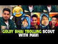 Goldy Bhai Trolling Scout with Mavi😅😅 | Mavi Insta Live