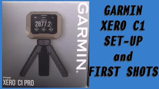 Garmin Xero C1 Chronograph Set-up and First Shots