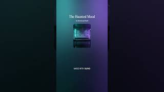 The Haunted Mood. Atmospheric Techno Music