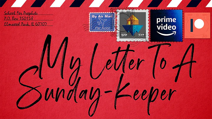 THE Most Thorough Sabbath Documentary Ever Made | “My Letter To A Sunday-Keeper” | SFP