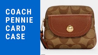 Coach Pennie Card Case Review 