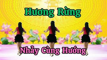 Nhảy Cùng Hướng 🌟 Hương Rừng.Thanh Hằng. Hướng dẫn nhấp 👇