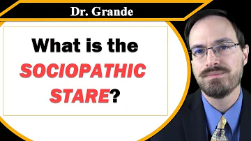 What is the Sociopathic Stare? | Is it really a Psychopathic Stare?
