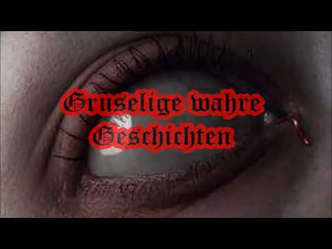 Gruselige Wahre Geschichten Gruselige Wahre Geschichten