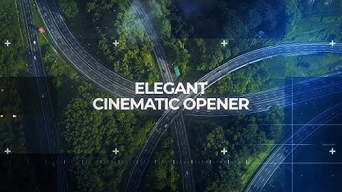Elegant Cinematic Opener After Effects Templates