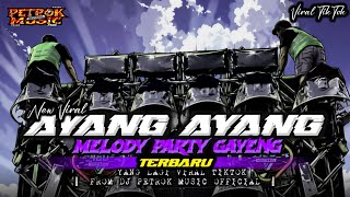 DJ AYANG AYANG REBORN‼️STYLE PARTY KARNAVAL X MELODY RIVER FLOWS IN YOU FROM DJ PETROK MSC 