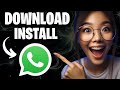 How to Download and Install WhatsApp in Laptop or PC Windows 10/11 2026