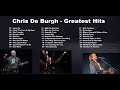 Chris De Burgh - Greatest Hits