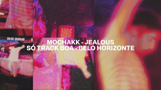 Mochakk - Jealous | Live at Só Track Boa Resimi