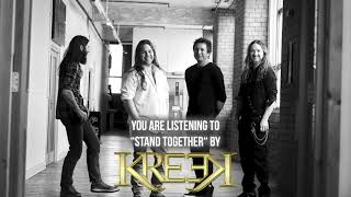 Kreek - "Stand Together" - Official Audio