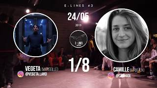 E-Lines #3   1/8(1er tour) - Végéta Vs Camille