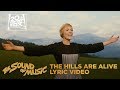 The sound of music  the hills are alive lyric  fox family entertainment