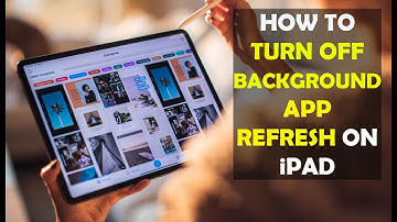 How To Turn Off Background App Refresh on iPad (2025)