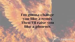 The Phoenix Fall Out Boy *Lyrics*