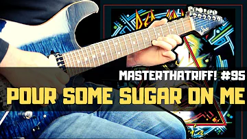 Pour Some Sugar On Me by Def Leppard -  Riff Guitar Lesson w/TAB - MasterThatRiff! 95