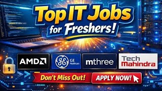 Latest Jobs 2026 | GE Healthcare Hiring | AMD Jobs | Tech Mahindra Walk-in | mthree Hiring