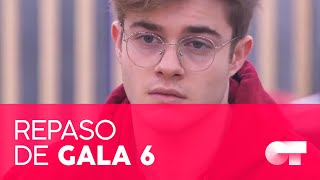 REPASO DE GALA | GALA 6 | OT 2020