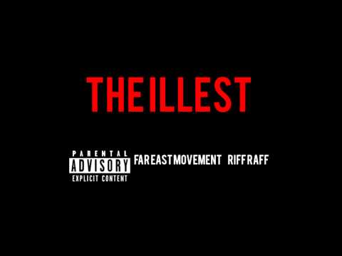 Far East Movement - The Illest