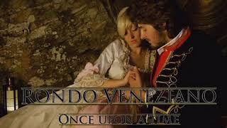 Rondò V E N E Z I A N O - Once Upon a Time (album del 2010)