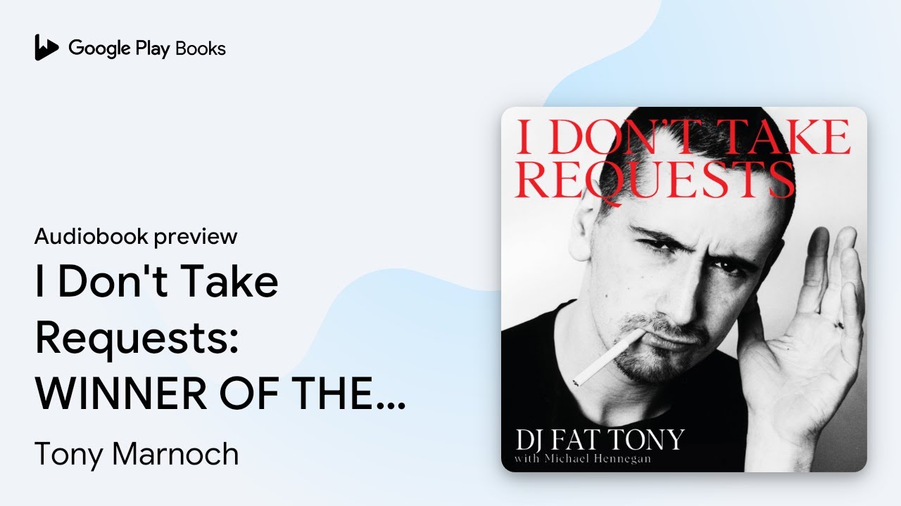I Don't Take Requests: 'If you want to change… by Tony Marnoch · Audiobook preview