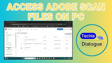 How To Access Adobe Scan Files On PC