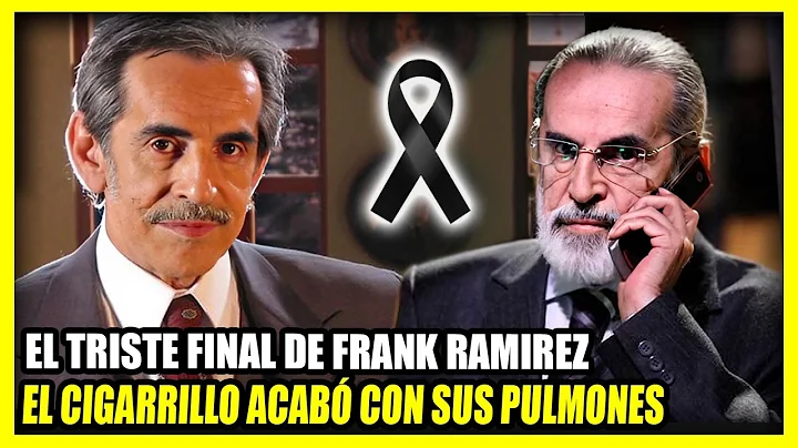 El Triste Final de FRANK RAMIREZ | Fue pareja de A...