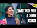 Waiting for a sign by sriti jha  storytelling  spoken fest 2024