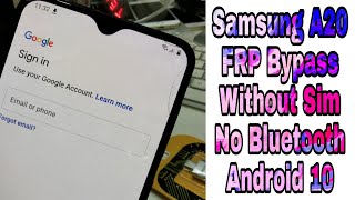 Samsung A20 Frp Bypass Without Sim Card All Samsung Google/FRP Bypass No Bluetooth 2021 new method