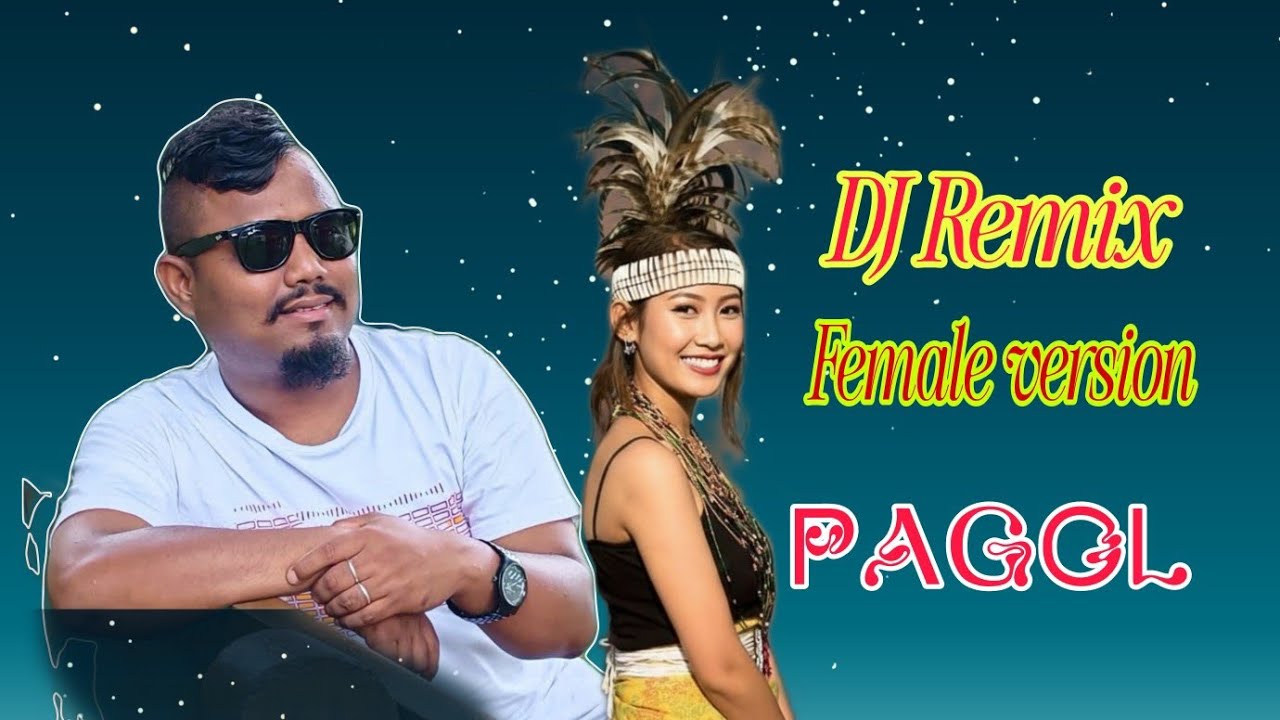 Pagol || Cover Female version DJ Remix 