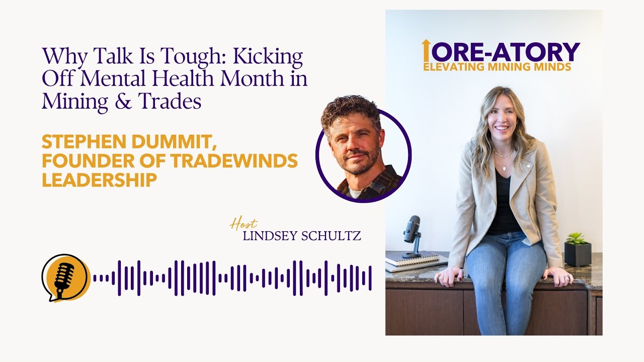 Talk Is Tough: Kicking Off Mental Health Month in Mining & Trades