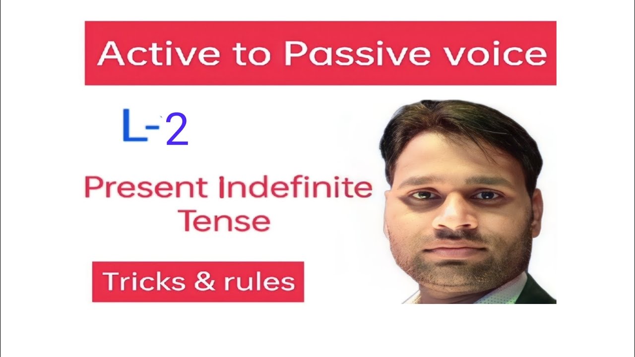 Active to passive voice Present Indefinite tense Interrogative ...