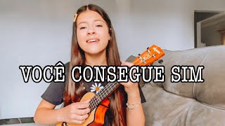 Letícia Prudêncio | Você Consegue Sim [Cover Jessé Aguiar]