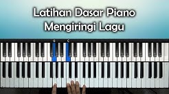 Latihan Dasar Piano Mengiringi Lagu | Rohani Piano Keyboard  - Durasi: 10:41. 