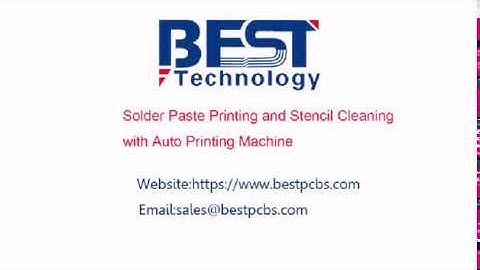Solder Paste Printing and Stencil Cleaning with Auto Printing Machine from Best Technology