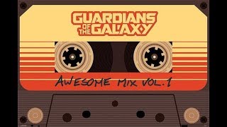 Guardians of the Galaxy: Awesome Mix Vol 1