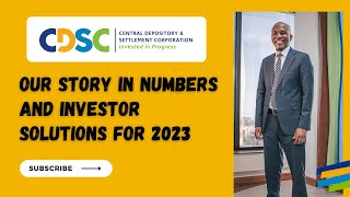 The CDSC Story in Numbers and Our Solutions for Investors