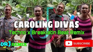 Caroling Divas (Techno x Breaklatin Beat Remix) - DRJ Remix (Christmas Edition) - 2k23