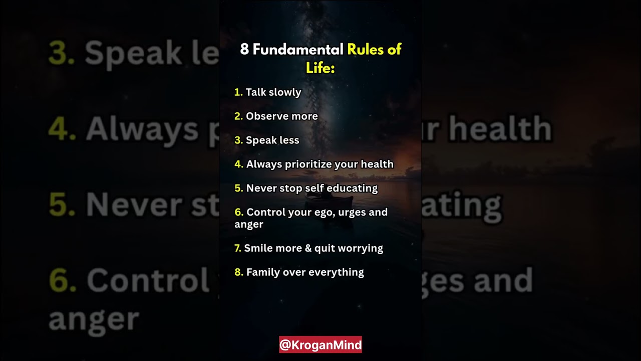 8 Fundamental Rules Of Life... 