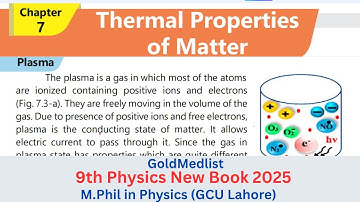 9th physics chapter 7 | Plasma | physics new book | Topic 7.1 | Kinetic molecular theory of matter