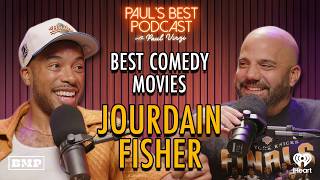 Jourdain Fisher | Best Comedy Movies | Paul's Best Podcast