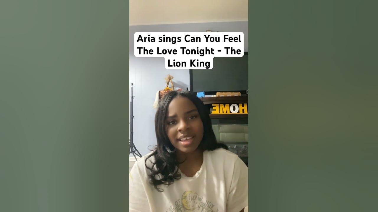 Aria Sings Can You Feel The Love Tonight from The Lion King!!! #fun #cover #fyp #shorts