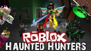 Haunted Hunters En Roblox Vloggest - roblox haunted hunters